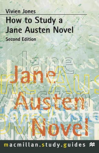 9780333670743: How to Study a Jane Austen Novel (Bloomsbury Study Skills, 106)