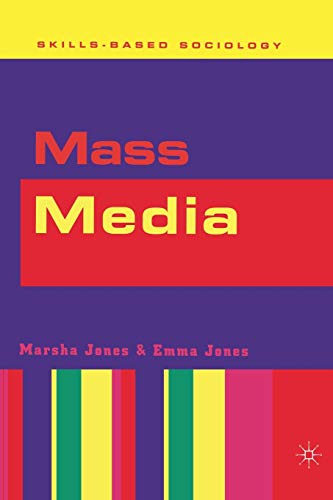 9780333672068: Mass Media: 10 (Skills-based Sociology)