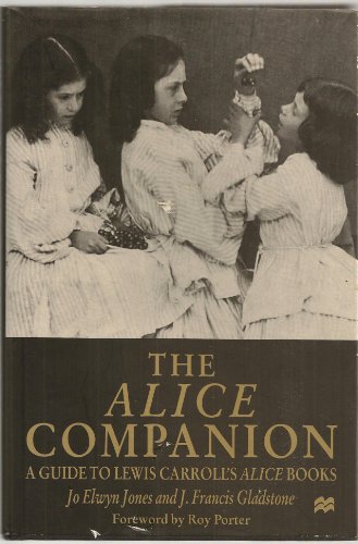 9780333673492: The Alice Companion: A Guide to Lewis Carroll's Alice Books: Guide to Lewis Carroll's Alice Books