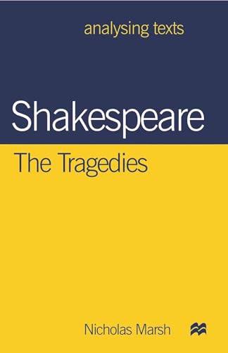 9780333674062: Shakespeare: The Tragedies: 83 (Analysing Texts)