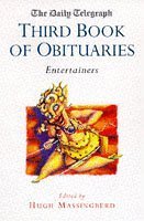 Beispielbild fr The Daily Telegraph: Third Book of Obituaries - Entertainers Montgomery-Massingberd, Hugh zum Verkauf von Re-Read Ltd