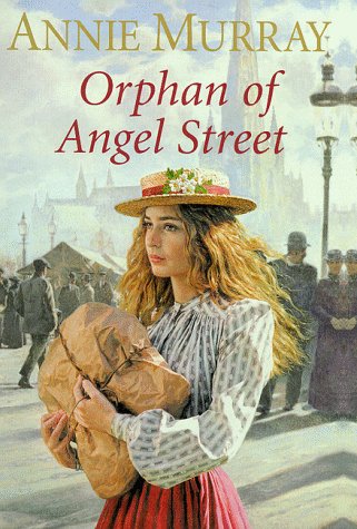 Beispielbild fr The Orphan of Angel Street zum Verkauf von WorldofBooks