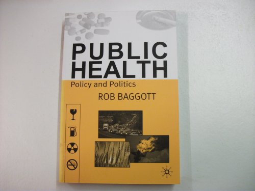 9780333676493: Public Health : Policy and Politics