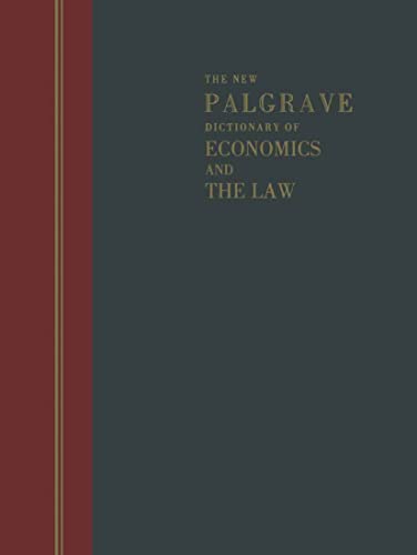 THE NEW PALGRAVE DICTIONARY OF ECONOMICS AND THE LAW, 3 Volumes