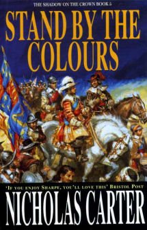 Stock image for Stand by the Colours: Bk. 5 (Shadow on the Crown S.) for sale by WorldofBooks