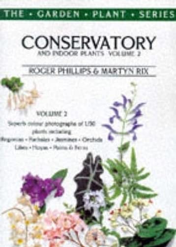 9780333677384: Conservatory & Indoor Plants Vol 2: v.2 (The garden plant series)