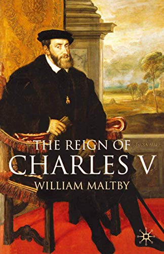 9780333677674: The Reign of Charles V: 12 (European History in Perspective)