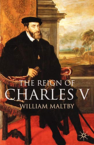 Imagen de archivo de The Reign of Charles V a la venta por Better World Books: West