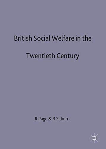 Beispielbild fr British Social Welfare in the Twentieth Century zum Verkauf von Simply Read Books