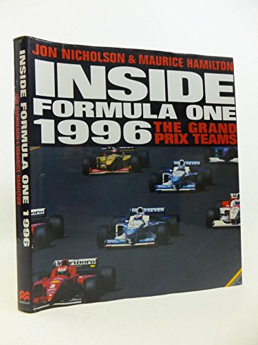 Imagen de archivo de Inside Formula One 1996: The Grand Prix Teams a la venta por AwesomeBooks