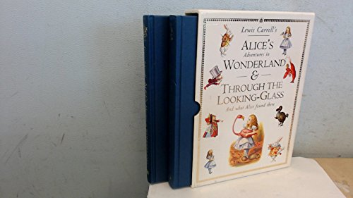 Alice's Adventures in Wonderland/Through the Looking-Glass