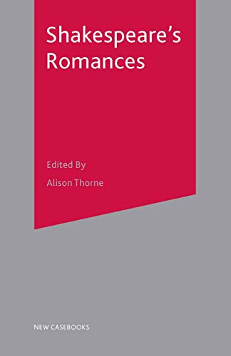 9780333679746: Shakespeare's Romances (New Casebooks)