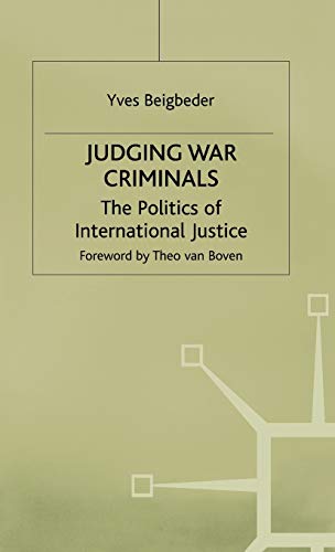 Imagen de archivo de Judging War Criminals: The Politics of International Justice a la venta por Le Monde de Kamlia