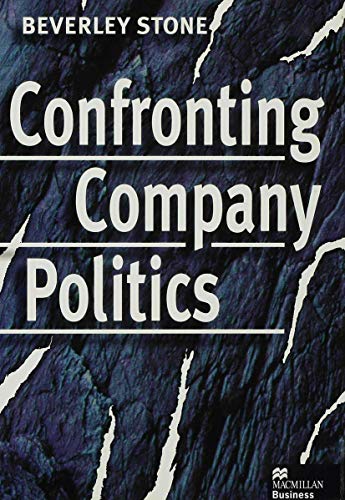 Confronting Company Politics (Macmillan Business)