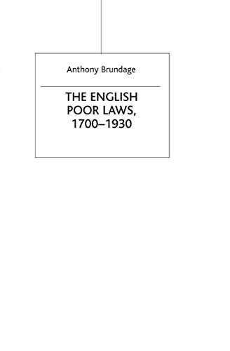 Stock image for The English Poor Laws 1700-1930 (Social History in Perspective) for sale by Midtown Scholar Bookstore