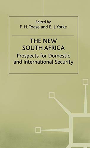 Stock image for The New South Africa: Prospects for Domestic and International Security for sale by AwesomeBooks