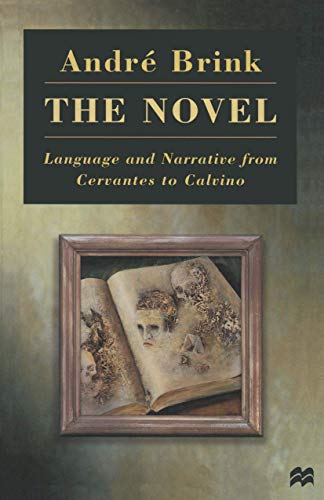 Beispielbild fr The Novel: Language and Narrative from Cervantes to Calvino zum Verkauf von WorldofBooks