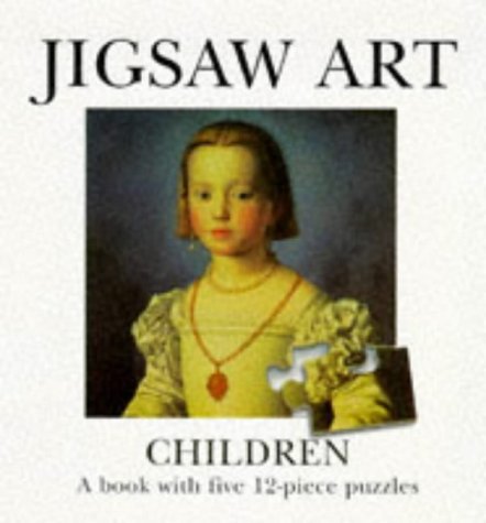 Stock image for Jigsaw Art:Children (Jigsaw Art S.) for sale by AwesomeBooks