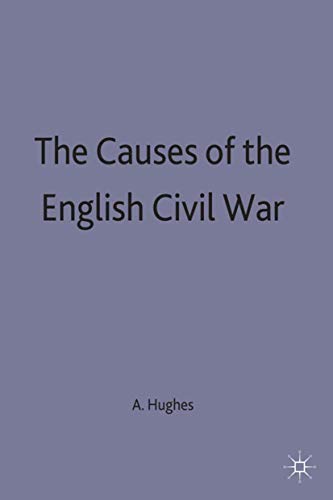 9780333684740: The Causes of the English Civil War: 53 (British History in Perspective)