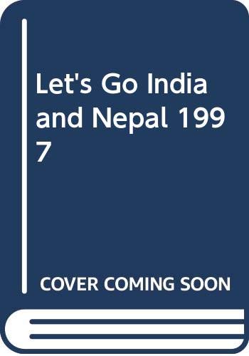 Stock image for Let's Go 1997: India And Nepal: The Budget Guides for sale by AwesomeBooks