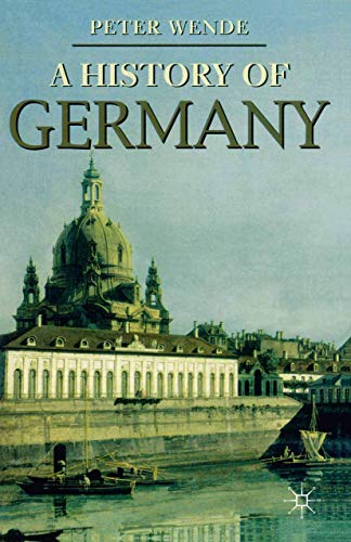 9780333687659: History of Germany (Palgrave Essential Histories series)