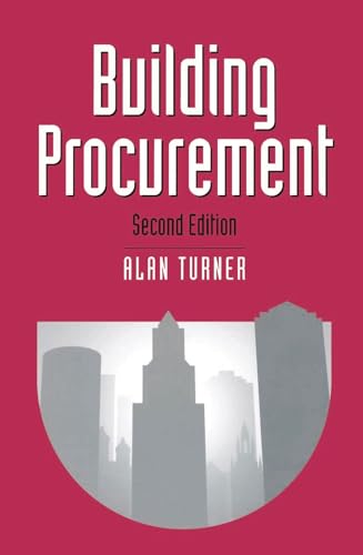 Beispielbild fr Building Procurement: 1 (Building and Surveying Series) zum Verkauf von WorldofBooks