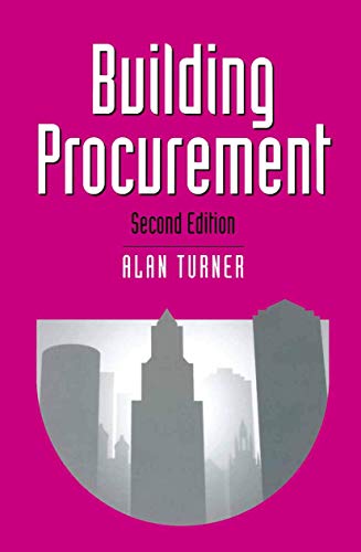 Stock image for Building Procurement: 1 (Building and Surveying Series) for sale by WorldofBooks