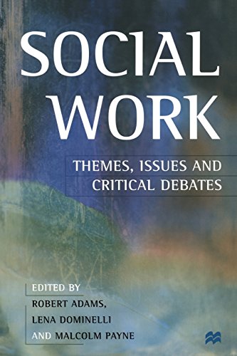 Beispielbild fr Social Work: Themes, Issues and Critical Debates zum Verkauf von WorldofBooks