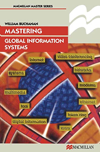 Imagen de archivo de Mastering Global Information Systems (Macmillan Master Series) a la venta por Anybook.com