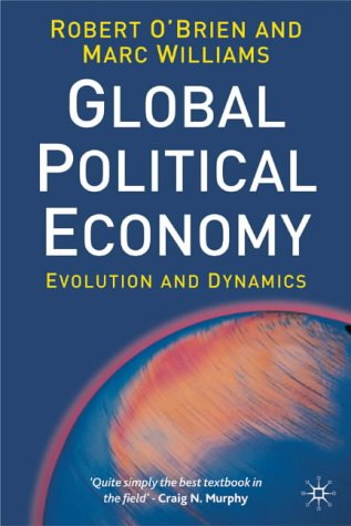 Stock image for The Global Political Economy: Evolution and Dynamics for sale by HPB-Red