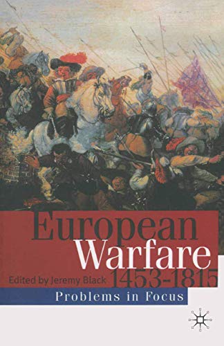 9780333692240: European Warfare 1453-1815