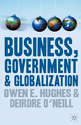 Stock image for Business, Government and Globalization: An International Perspective for sale by Revaluation Books