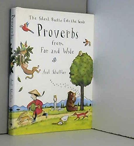 Stock image for The Silent Beetle Eats Proverbs From Far And Wide for sale by WorldofBooks