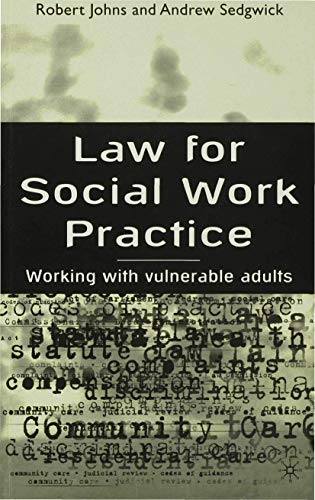 Beispielbild fr Law for Social Work Practice: Working with Vulnerable Adults zum Verkauf von WorldofBooks