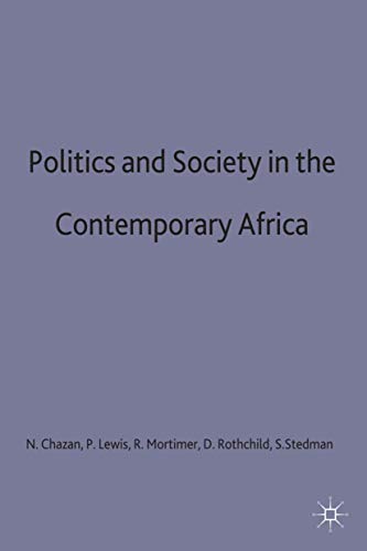 Beispielbild fr Politics and Society in Contemporary Africa zum Verkauf von WorldofBooks