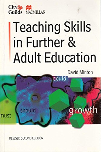 Beispielbild fr Teaching Skills in Further and Adult Education (City & Guilds/Macmillan Publishing for CAE S.) zum Verkauf von WorldofBooks