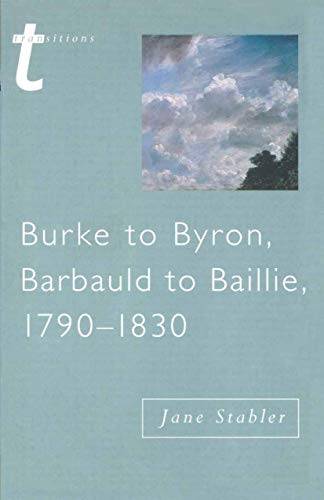 Stock image for Burke to Byron (Transitions) for sale by Wonder Book