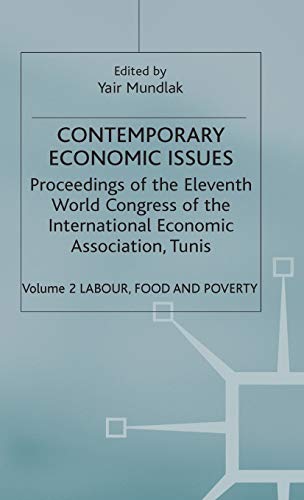 Stock image for Contemporary Economic Issues: Labour, Food and Poverty (Volume 2) for sale by Vashon Island Books