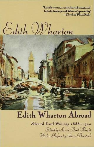 Stock image for Edith Wharton's Travel Writing: The Making of a Connoisseur for sale by Books Puddle