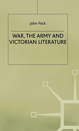 9780333698525: War, the Army and Victorian Literature