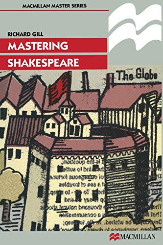 9780333698730: Mastering Shakespeare: 3 (Macmillan Master)