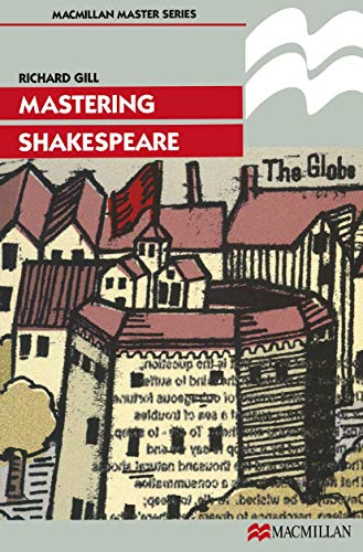 Stock image for Mastering Shakespeare: 3 (Palgrave Master Series) for sale by WorldofBooks