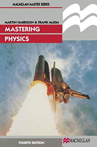 Mastering Physics (Macmillan Master Series, 10) (9780333698747) by Harrison, M. J.