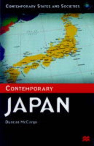 Stock image for Contemporary Japan. (Contemporary states and societies). Ex-Library. for sale by Yushodo Co., Ltd.