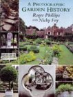Beispielbild fr A Photographic Garden History zum Verkauf von AwesomeBooks