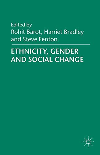 Imagen de archivo de Ethnicity, Gender and Social Change a la venta por WorldofBooks