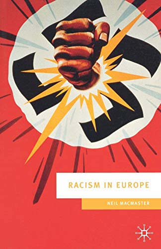 9780333711200: Racism in Europe: 1870-2000: 15 (European Culture and Society)