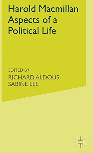 9780333713730: Harold Macmillan: Aspects of a Political Life
