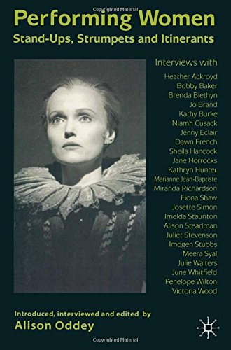 9780333713945: Performing Women: Stand-ups, Strumpets and Itinerants