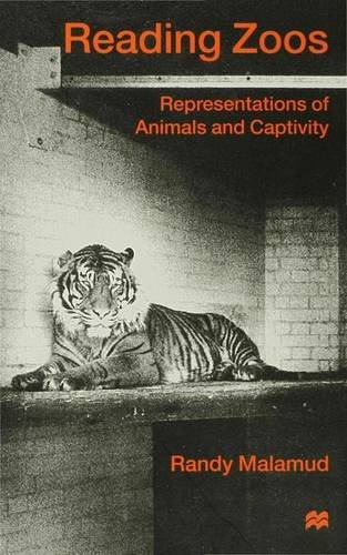 9780333714065: Reading Zoos: Representations of Animals and Captivity